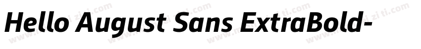 Hello August Sans ExtraBold字体转换